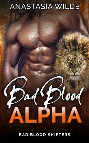 Bad Blood Alpha by Anastasia Wilde