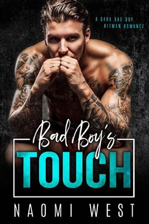 Bad Boy’s Touch by Naomi West