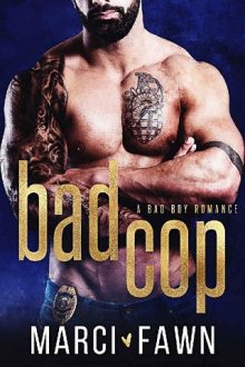 Bad Cop by Marci Fawn