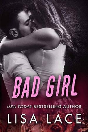 Bad Girl by Lisa Lace