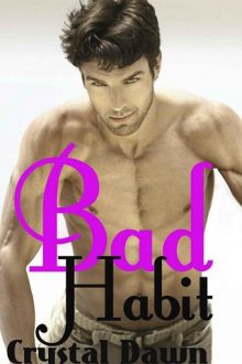 Bad Habit by Crystal Dawn