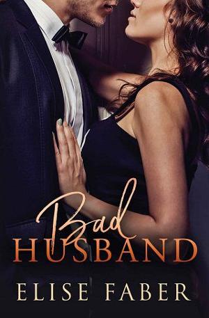 Bad Husband by Elise Faber