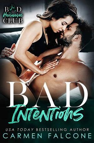 Bad Intentions by Carmen Falcone