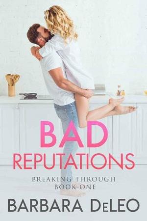 Bad Reputations by Barbara DeLeo