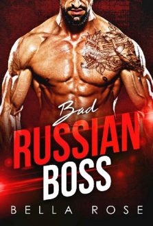 Bad Russian Boss by Bella Rose