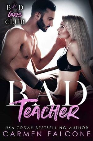 Bad Teacher by Carmen Falcone