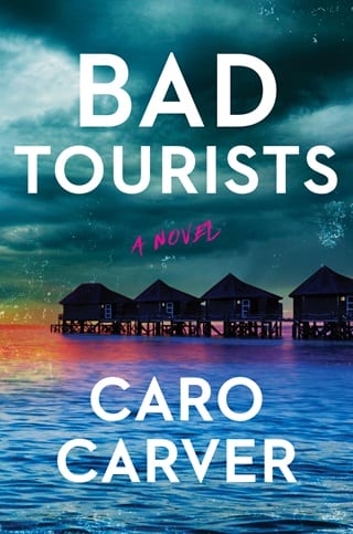 Bad Tourists by Caro Carver