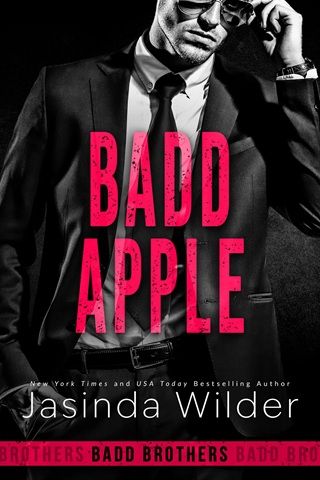 Badd Apple by Jasinda Wilder