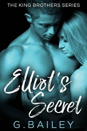 Elliot’s Secret by G. Bailey