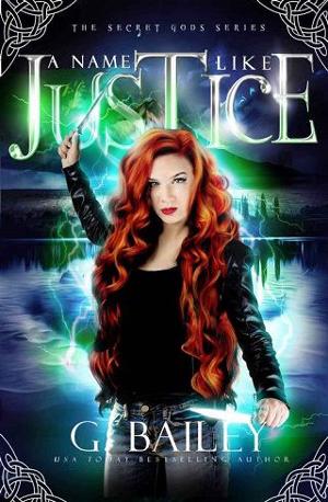A Name Like Justice by G. Bailey