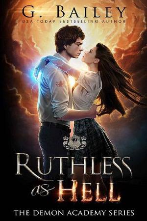 Ruthless As Hell by G. Bailey