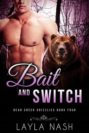 Bait and Switch by Layla Nash