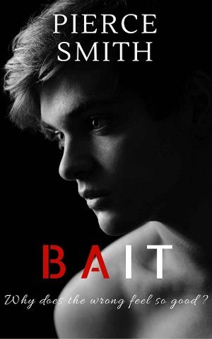 Bait by Pierce Smith