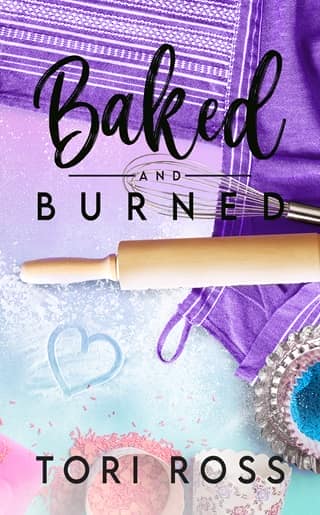 Baked and Burned by Tori Ross