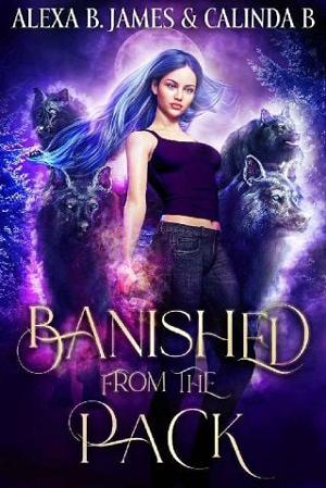 Banished From the Pack by Alexa B. James