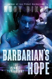 Barbarian’s Hope by Ruby Dixon