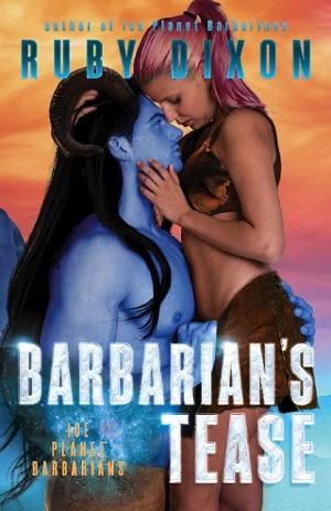 Barbarian’s Tease by Ruby Dixon