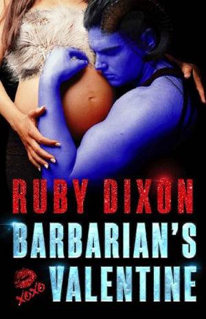 Barbarian’s Valentine by Ruby Dixon
