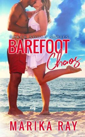 Barefoot Chaos by Marika Ray