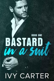 Bastard In A Suit by Ivy Carter