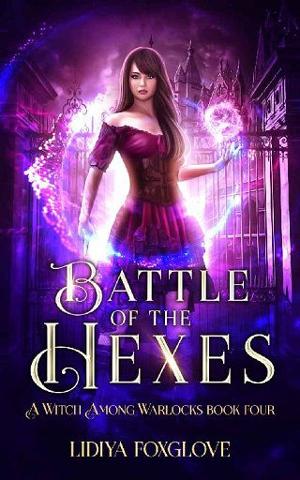 Battle of the Hexes by Lidiya Foxglove