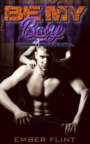 Be My Baby by Ember Flint