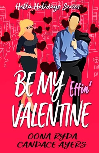 Be My Effin’ Valentine by Candace Ayers