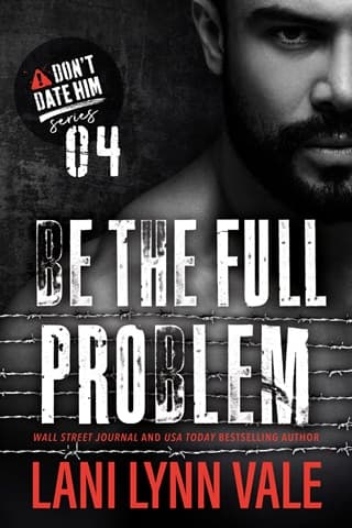 Be the Full Problem by Lani Lynn Vale