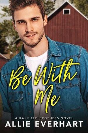 Be With Me by Allie Everhart