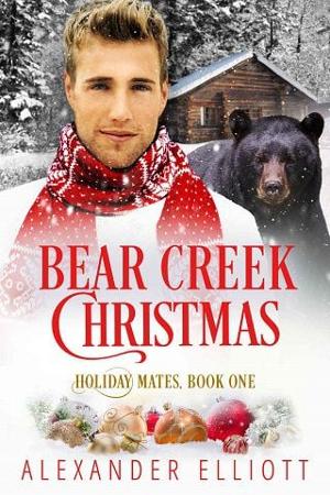 Bear Creek Christmas by Alexander Elliott
