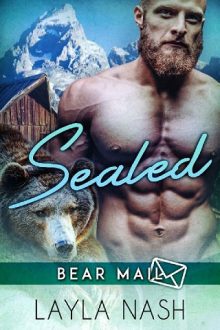 Sealed: Bear Mail by Layla Nash