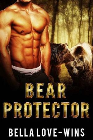 Bear Protector by Bella Love-Wins
