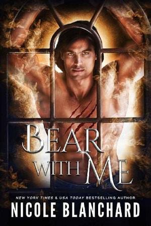 Bear With Me by Nicole Blanchard