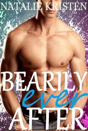 Bearily Ever After by Natalie Kristen