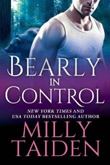 Bearly in Control by Milly Taiden