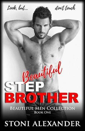 Beautiful Stepbrother by Stoni Alexander