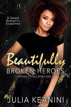 Beautifully Broken Heroes by Julia Keanini