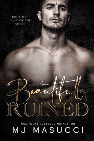 Beautifully Ruined by MJ Masucci