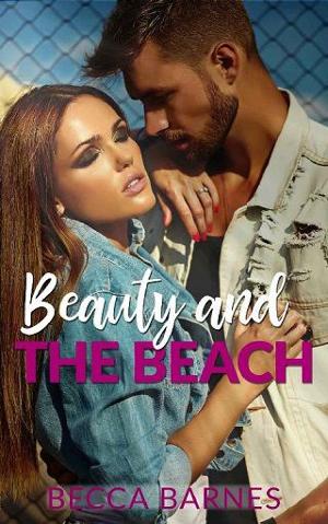 Beauty and the Beach by Becca Barnes