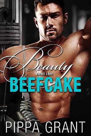 Beauty & the Beefcake by Pippa Grant