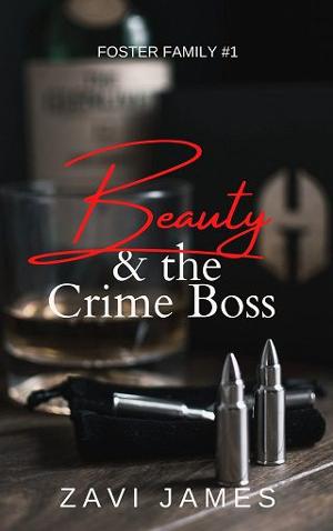 Beauty & The Crime Boss by Zavi James