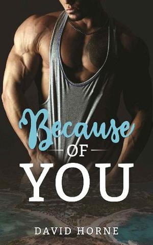 Because of You by David Horne