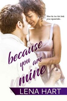 Because You Are Mine by Lena Hart