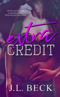 Extra Credit by J.L. Beck