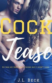 Cock Tease by J.L. Beck