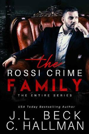 The Rossi Crime Family Series by J.L. Beck