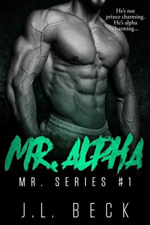 Mr. Alpha by J.L. Beck