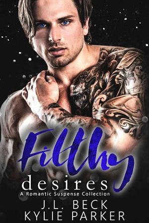 Filthy Desires by J.L. Beck, Kylie Parker