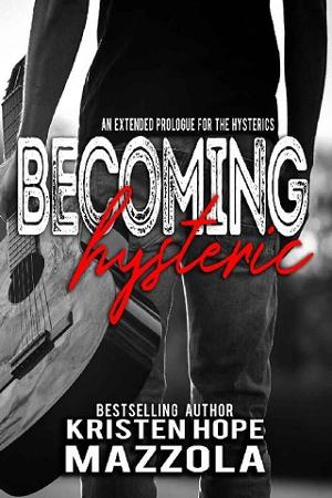 Becoming Hysteric by Kristen Hope Mazzola