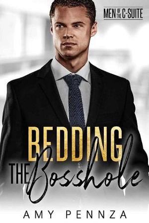 Bedding the Bosshole by Amy Pennza